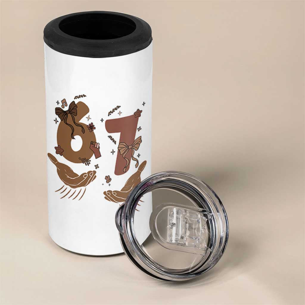 Funny Six Seven Meme 4 in 1 Can Cooler Tumbler Black History Women Gift