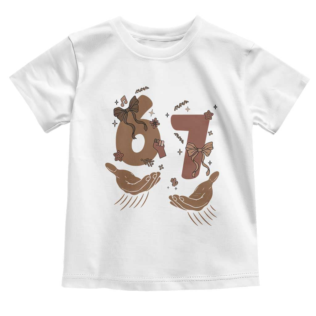 Funny Six Seven Meme Toddler T Shirt Black History Women Gift