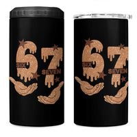 Funny Six Seven Meme 4 in 1 Can Cooler Tumbler Melanin Black History Month Gift - Wonder Print Shop