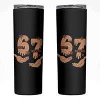 Funny Six Seven Meme Skinny Tumbler Melanin Black History Month Gift - Wonder Print Shop