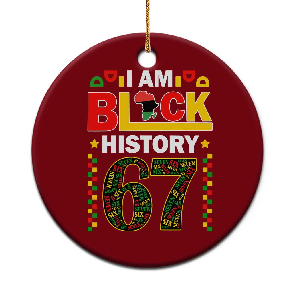 67 Meme Black History Month Ceramic Ornament African American Pride