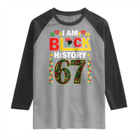 67 Meme Black History Month Raglan Shirt African American Pride