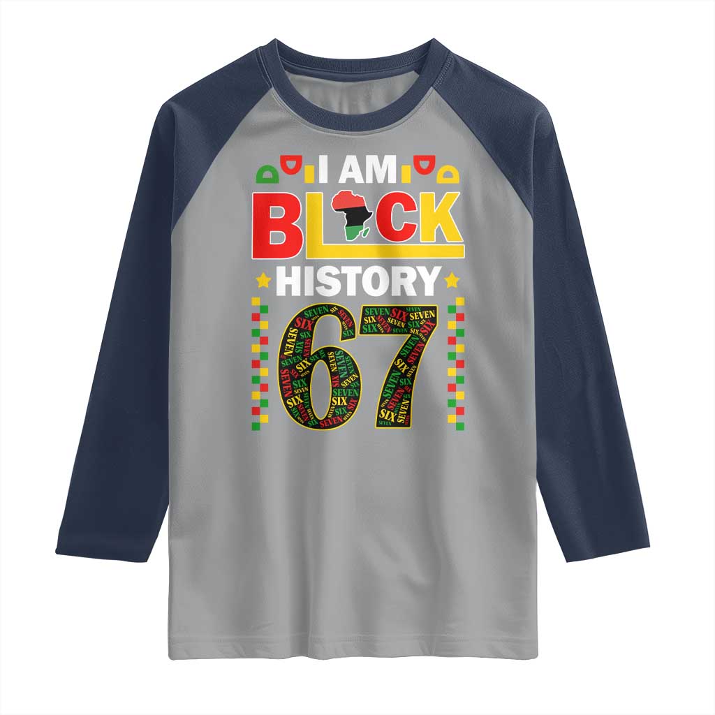 67 Meme Black History Month Raglan Shirt African American Pride