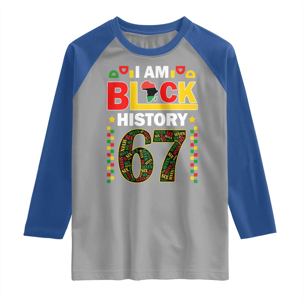 67 Meme Black History Month Raglan Shirt African American Pride
