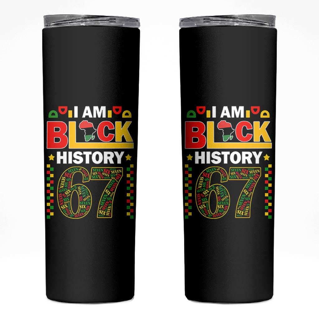 67 Meme Black History Month Skinny Tumbler African American Pride
