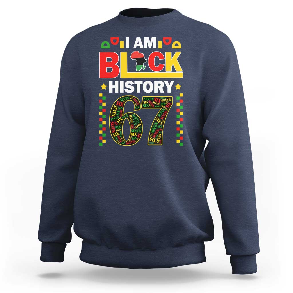 67 Meme Black History Month Sweatshirt African American Pride