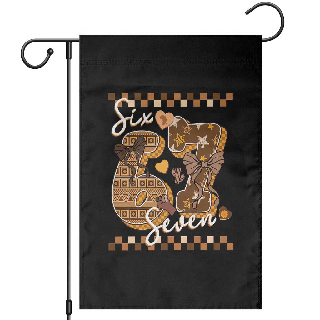 Funny African American Melanin Gift Garden Flag Six Seven Meme