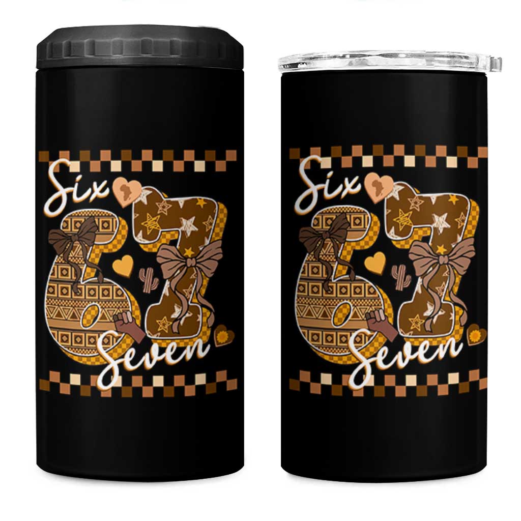 Funny African American Melanin Gift 4 in 1 Can Cooler Tumbler Six Seven Meme