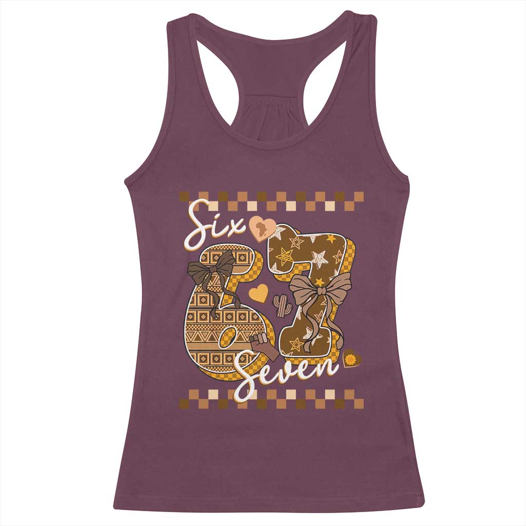 Funny African American Melanin Gift Racerback Tank Top Six Seven Meme