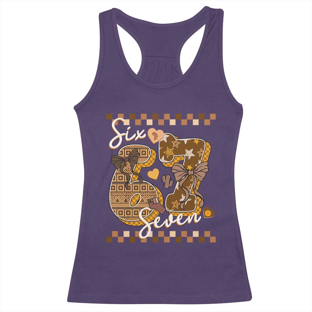 Funny African American Melanin Gift Racerback Tank Top Six Seven Meme