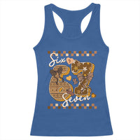 Funny African American Melanin Gift Racerback Tank Top Six Seven Meme
