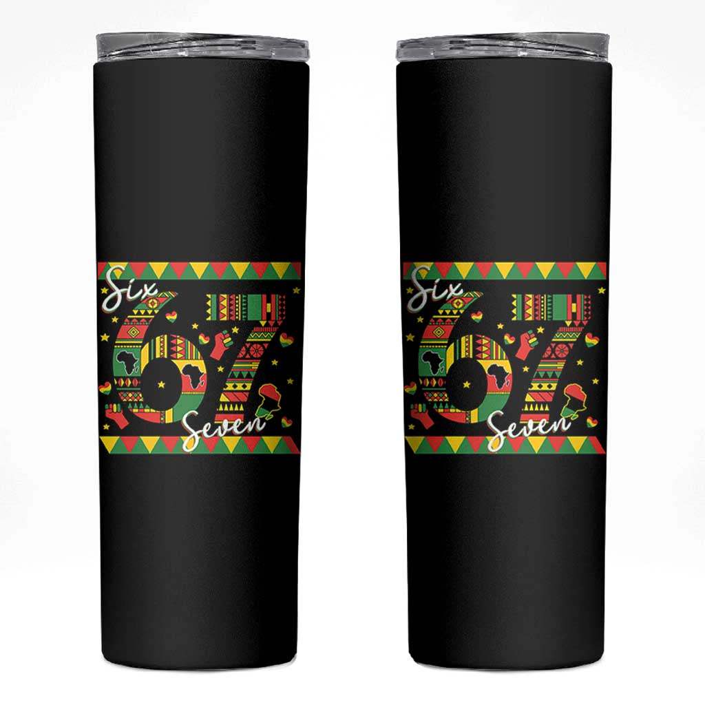 Funny Six Seven Meme Skinny Tumbler Pan African Culture Gift