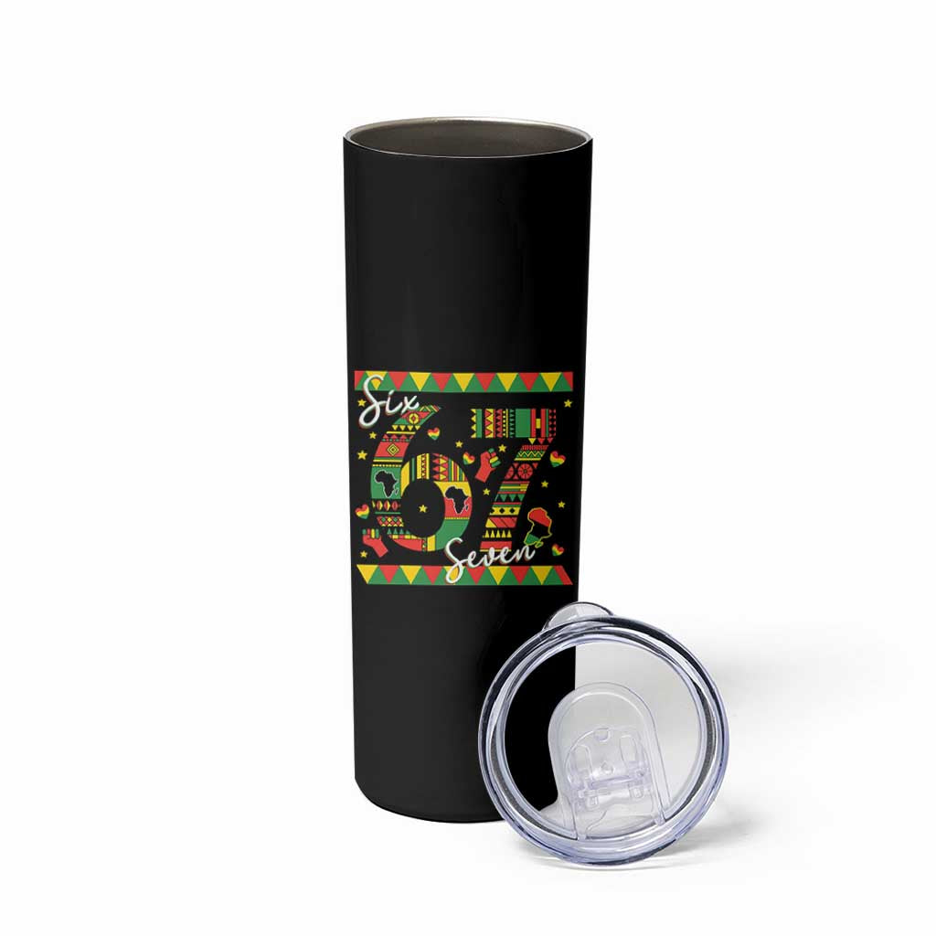Funny Six Seven Meme Skinny Tumbler Pan African Culture Gift