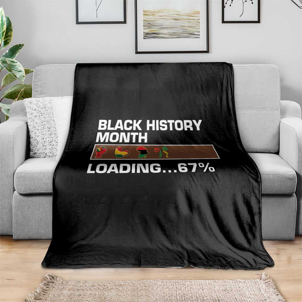 Funny Black History Month Loading Throw Blanket Six Seven Meme