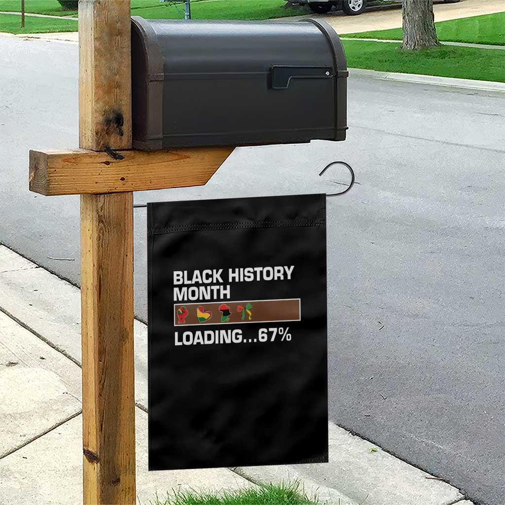 Funny Black History Month Loading Garden Flag Six Seven Meme