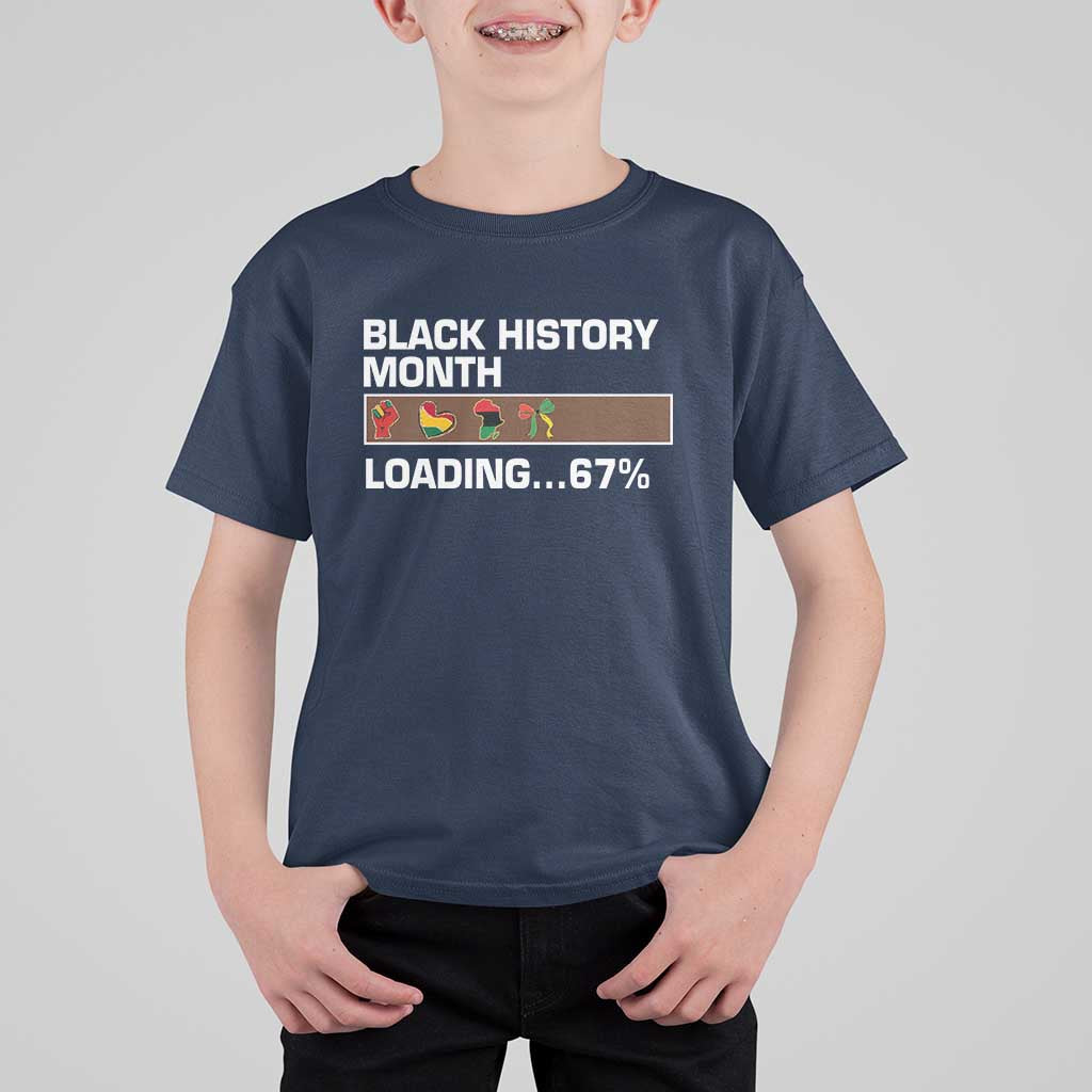 Funny Black History Month Loading T Shirt For Kid Six Seven Meme