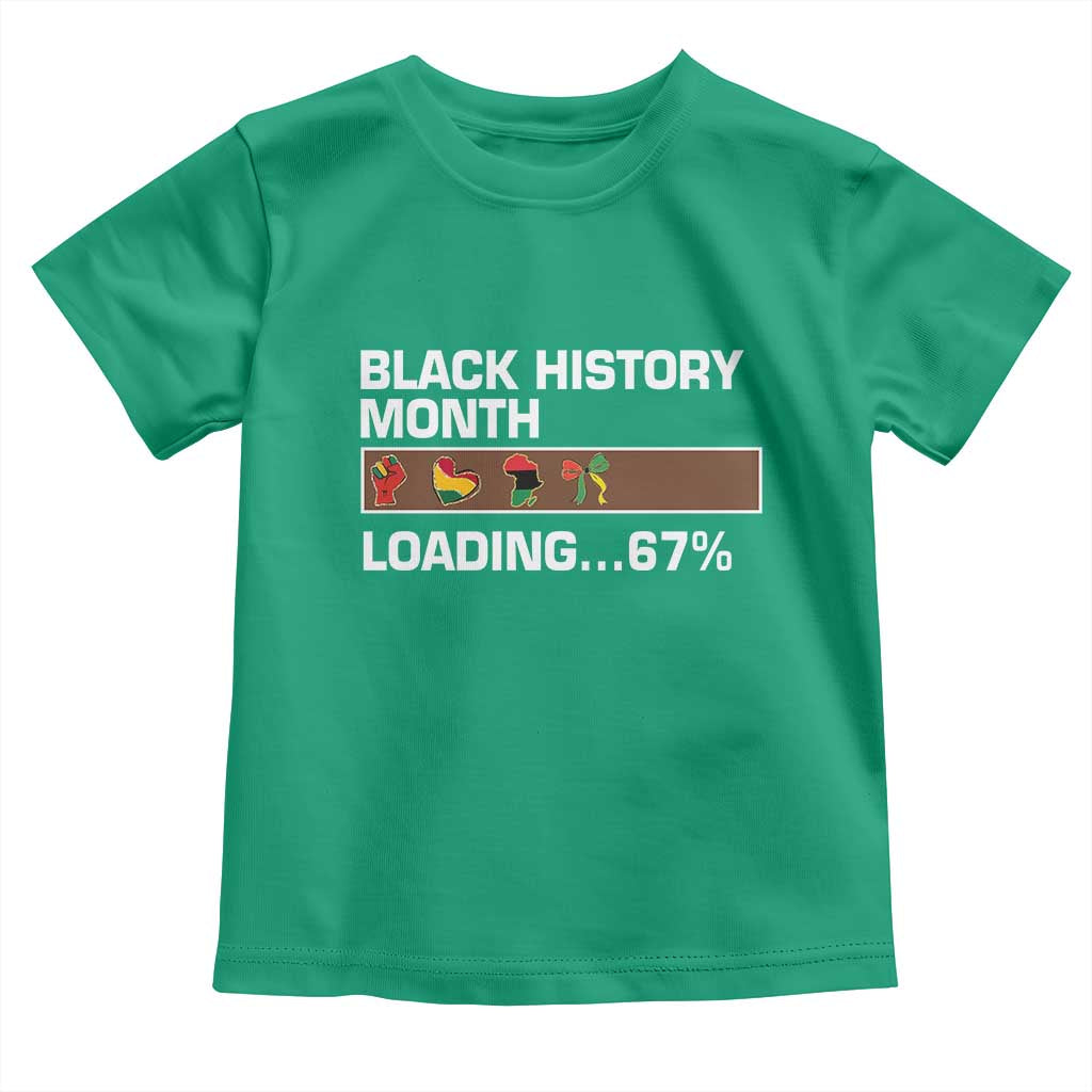 Funny Black History Month Loading Toddler T Shirt Six Seven Meme