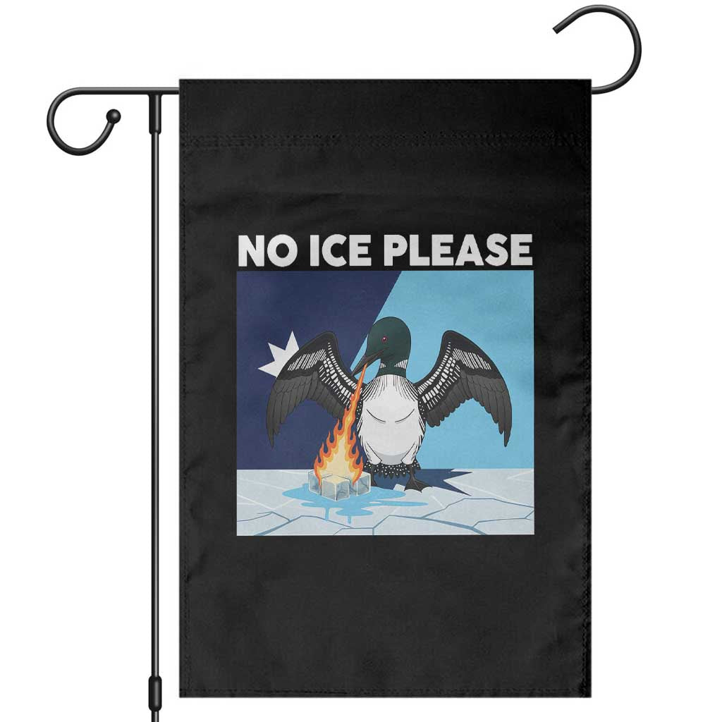 Funny Fire Breathing Loon Garden Flag No Ice Please