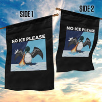 Funny Fire Breathing Loon Garden Flag No Ice Please