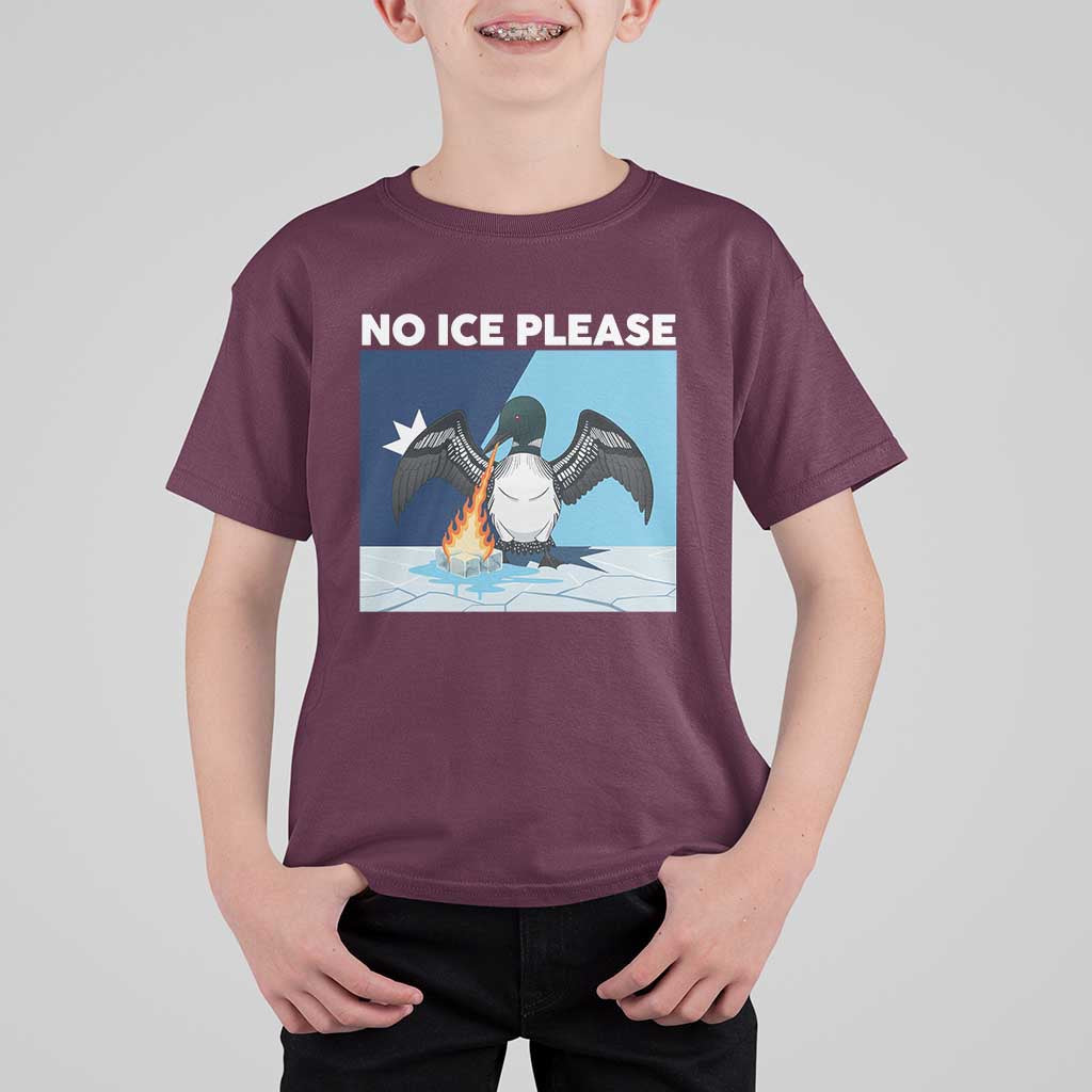 Funny Fire Breathing Loon T Shirt For Kid No Ice Please