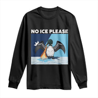 Funny Fire Breathing Loon Long Sleeve Shirt No Ice Please