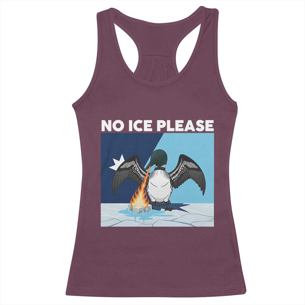 Funny Fire Breathing Loon Racerback Tank Top No Ice Please