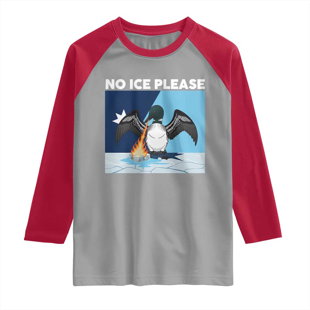 Funny Fire Breathing Loon Raglan Shirt No Ice Please