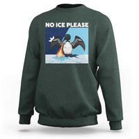 Funny Fire Breathing Loon Sweatshirt No Ice Please