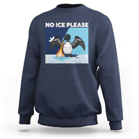 Funny Fire Breathing Loon Sweatshirt No Ice Please