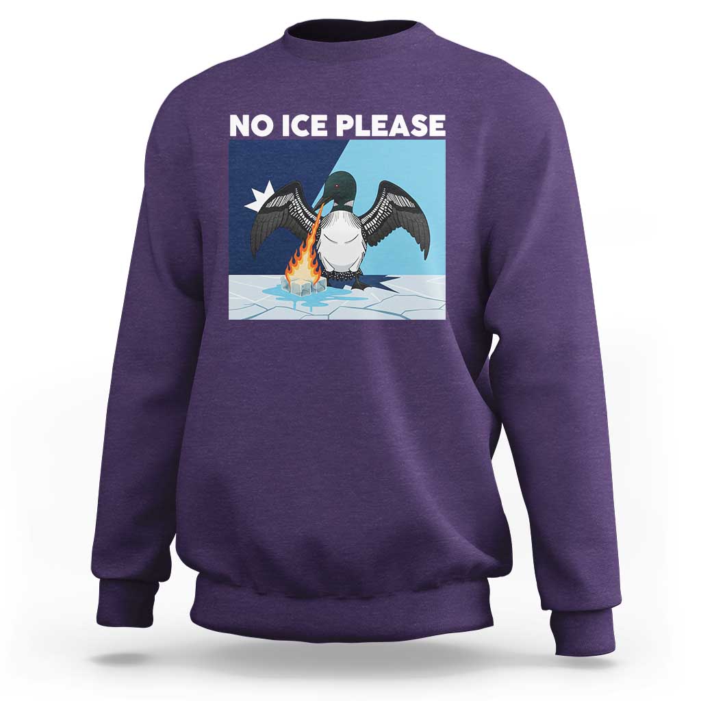 Funny Fire Breathing Loon Sweatshirt No Ice Please