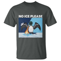 Funny Fire Breathing Loon T Shirt No Ice Please