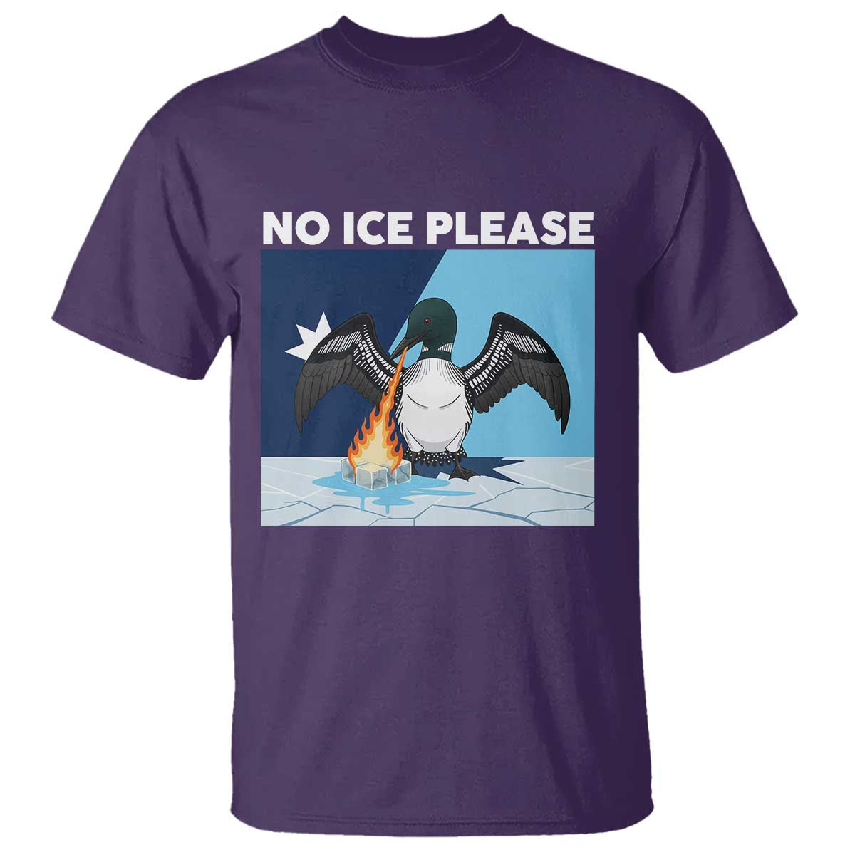 Funny Fire Breathing Loon T Shirt No Ice Please