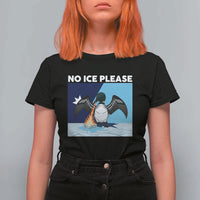 Funny Fire Breathing Loon T Shirt For Women No Ice Please
