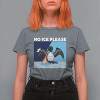 Funny Fire Breathing Loon T Shirt For Women No Ice Please