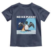 Funny Fire Breathing Loon Toddler T Shirt No Ice Please