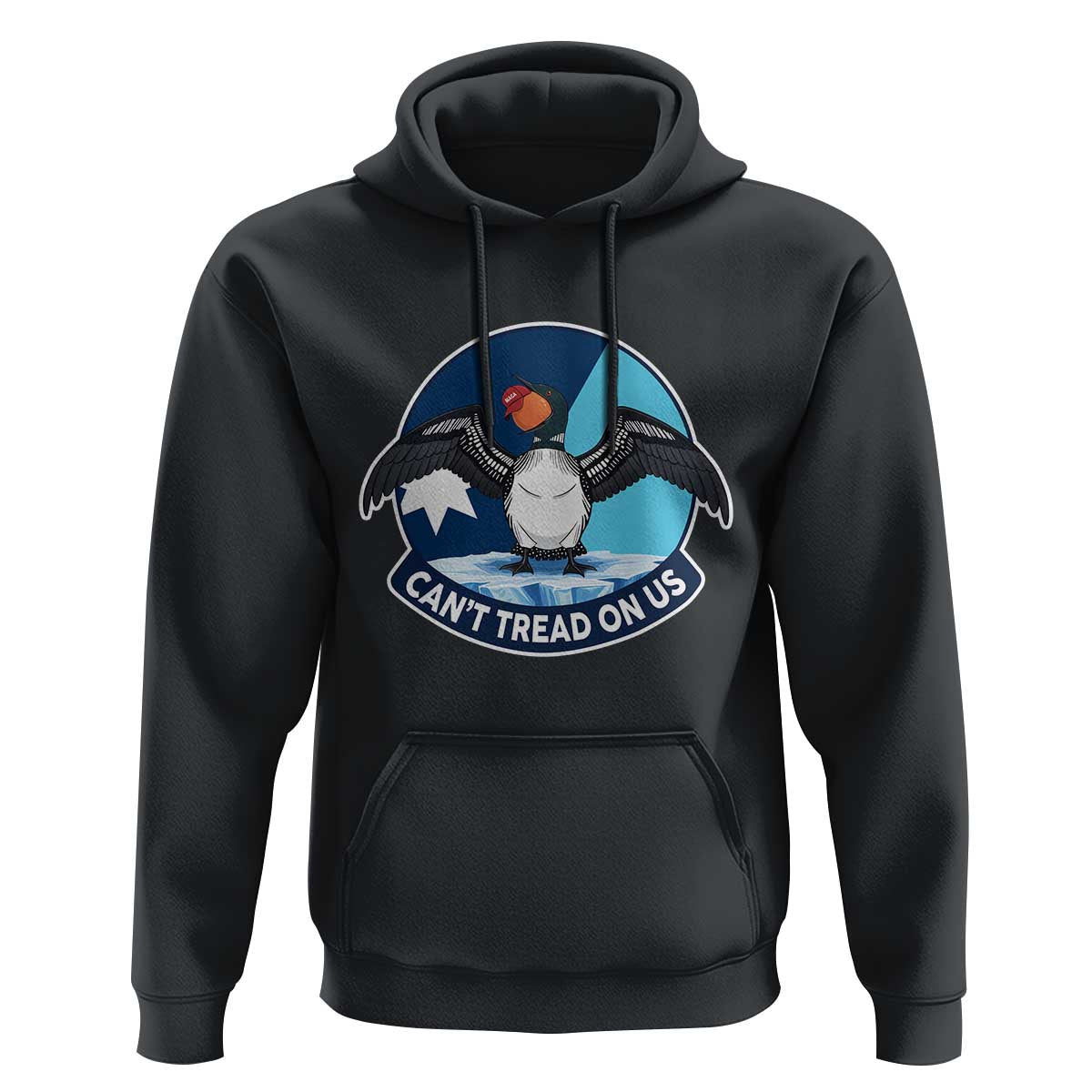 Can Not Tread On Us Hoodie Common Loon No Ice Please