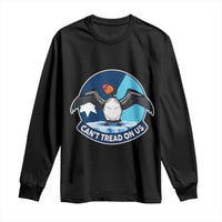 Can Not Tread On Us Long Sleeve Shirt Common Loon No Ice Please