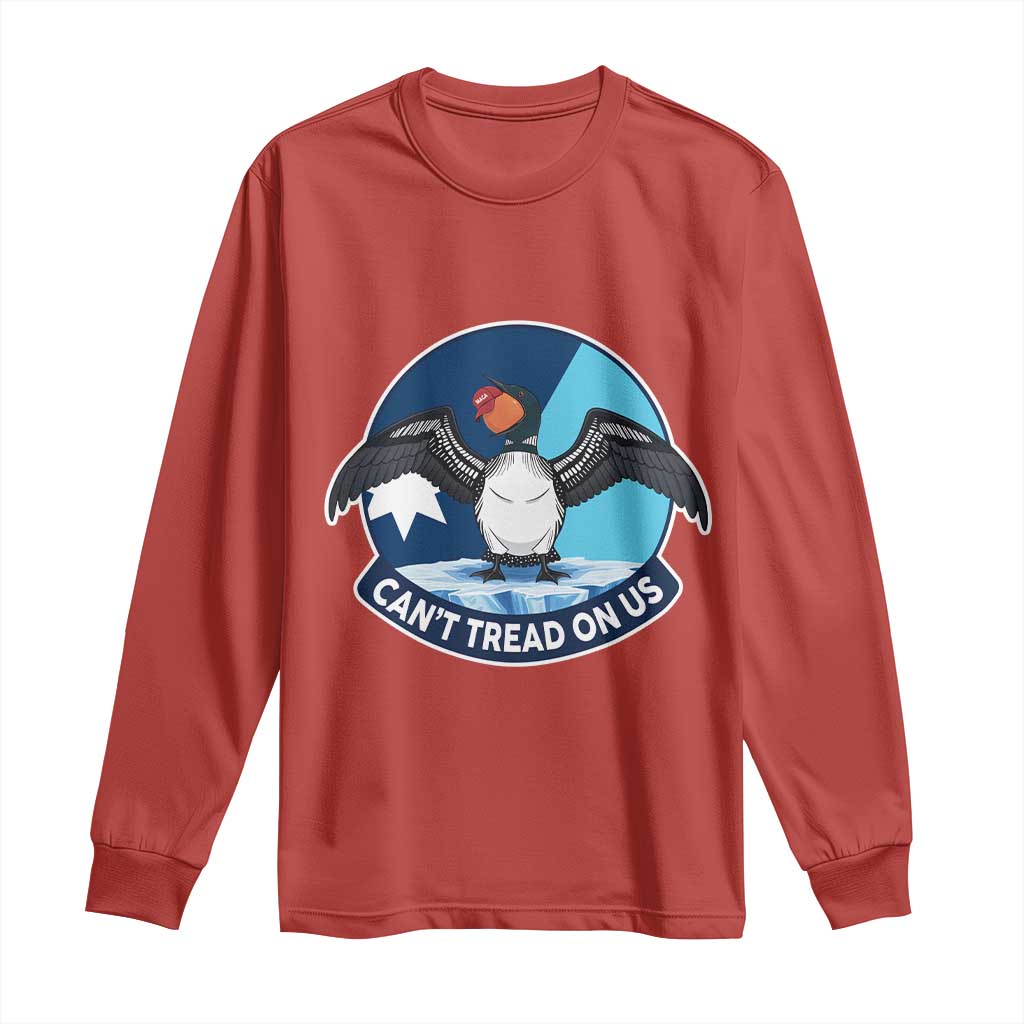 Can Not Tread On Us Long Sleeve Shirt Common Loon No Ice Please