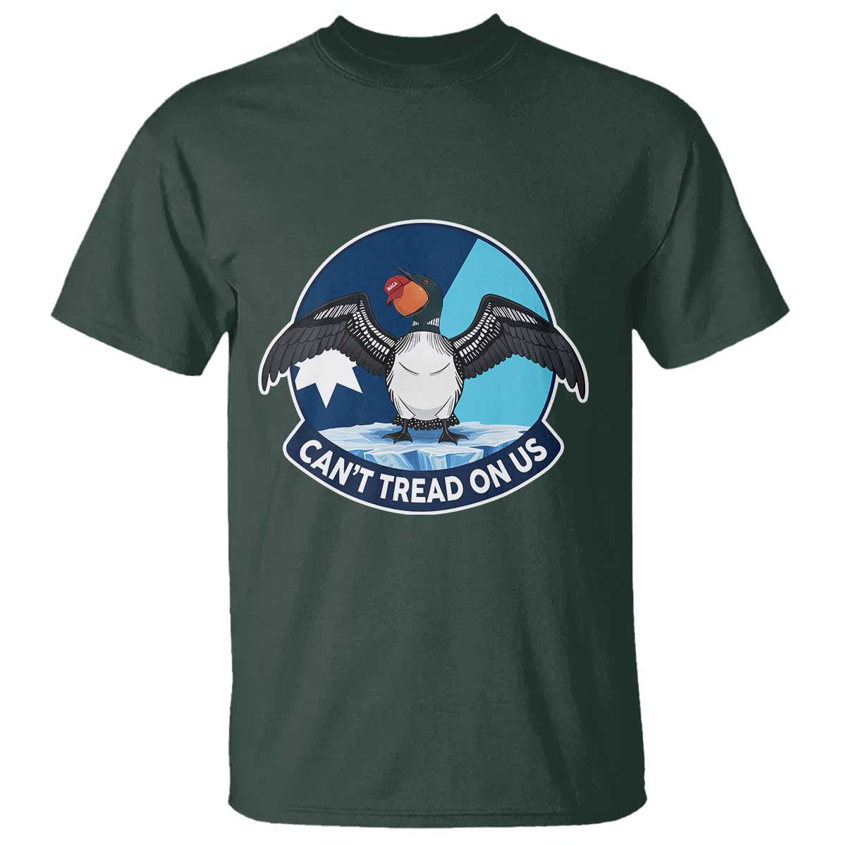 Can Not Tread On Us T Shirt Common Loon No Ice Please