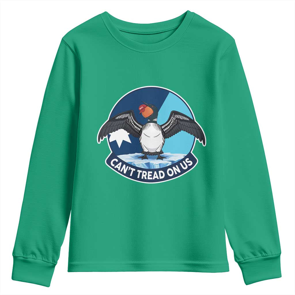 Can Not Tread On Us Youth Sweatshirt Common Loon No Ice Please