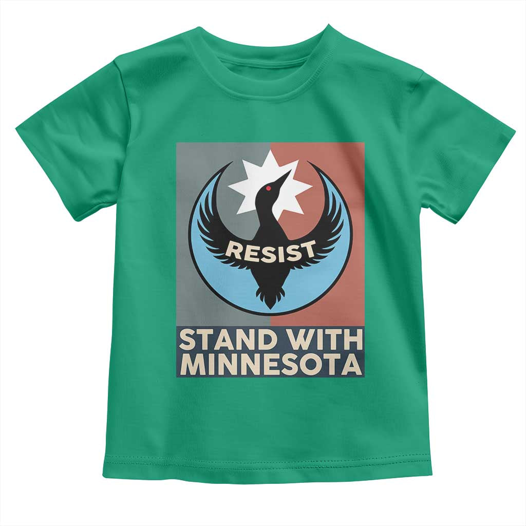 Stand With Minnesota Toddler T Shirt Common Loon Pride Support