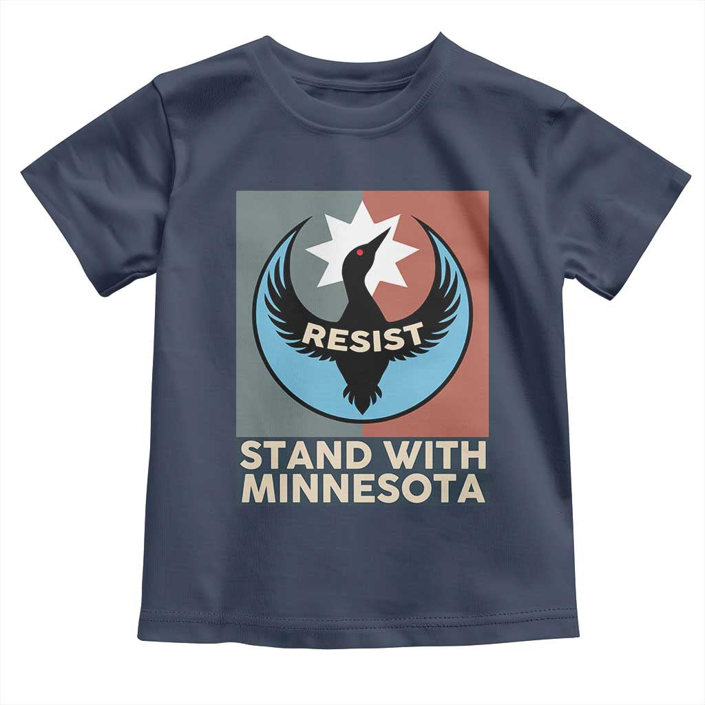 Stand With Minnesota Toddler T Shirt Common Loon Pride Support