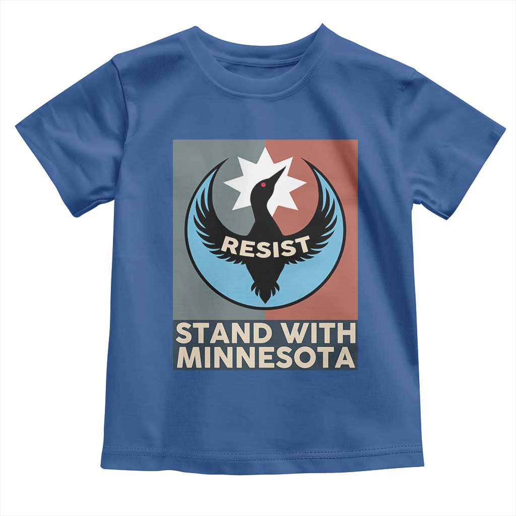 Stand With Minnesota Toddler T Shirt Common Loon Pride Support