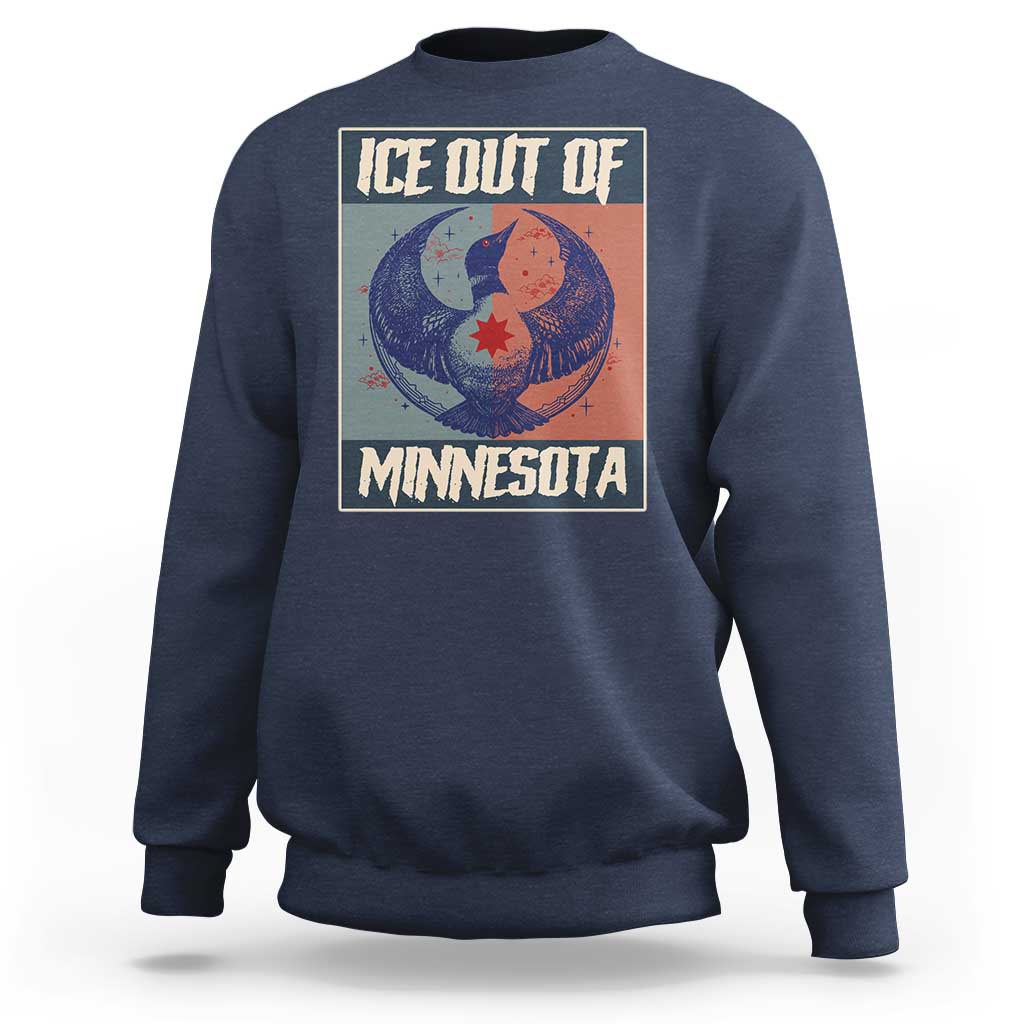Ice Out Of Minnesota Sweatshirt Social Justice Solidarity