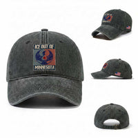Ice Out Of Minnesota Washed Cotton Baseball Cap Social Justice Solidarity