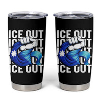 Minnesota Ice Out Tumbler Cup Anti Ice Movement Protest