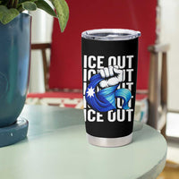 Minnesota Ice Out Tumbler Cup Anti Ice Movement Protest