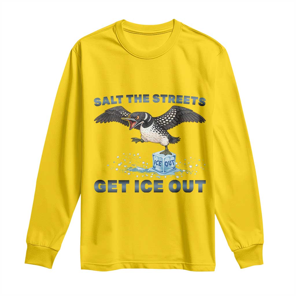 Minnesota Loon Salt The Streets Get Ice Out Long Sleeve Shirt