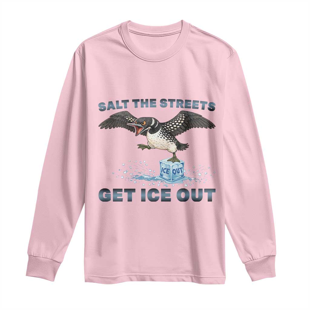 Minnesota Loon Salt The Streets Get Ice Out Long Sleeve Shirt