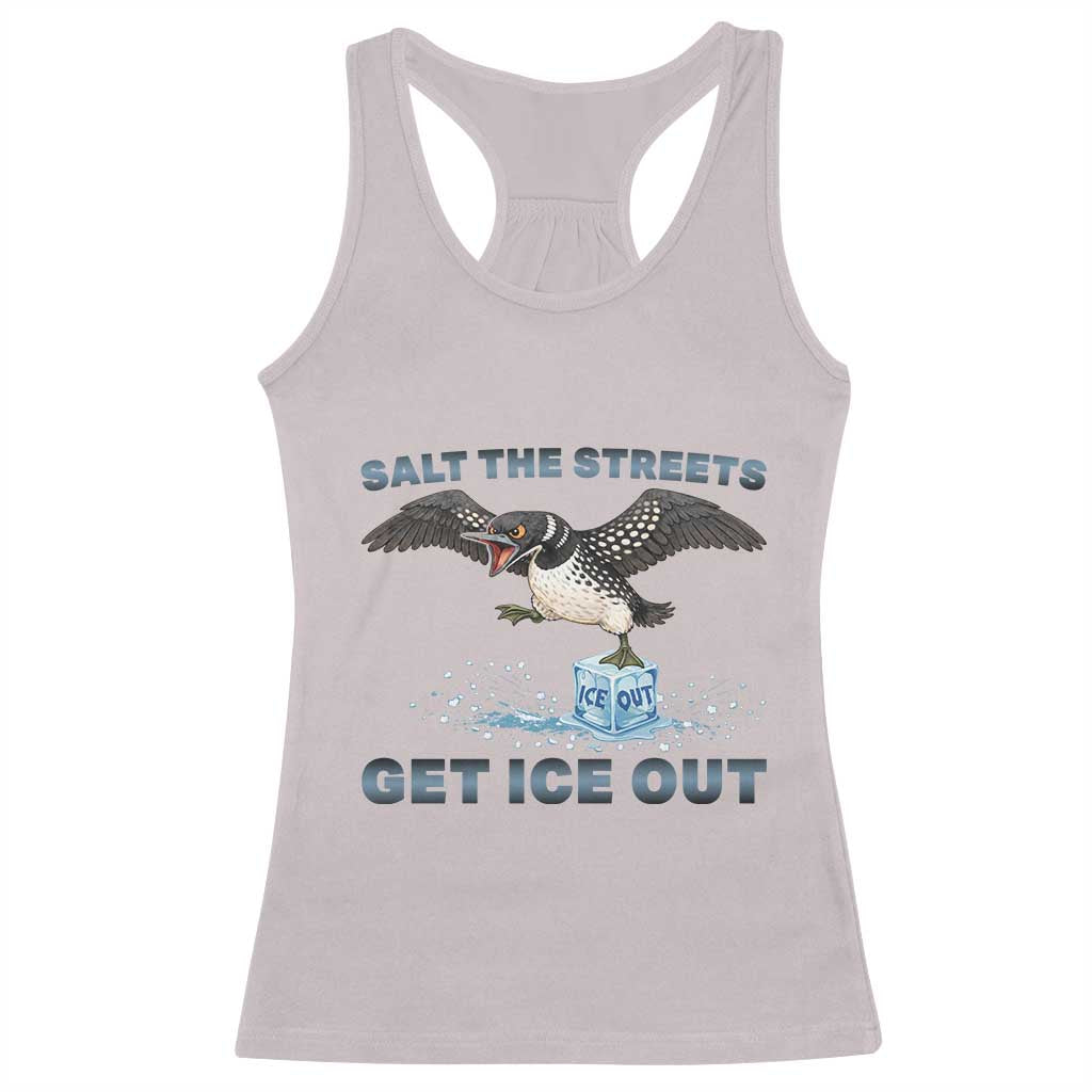 Minnesota Loon Salt The Streets Get Ice Out Racerback Tank Top